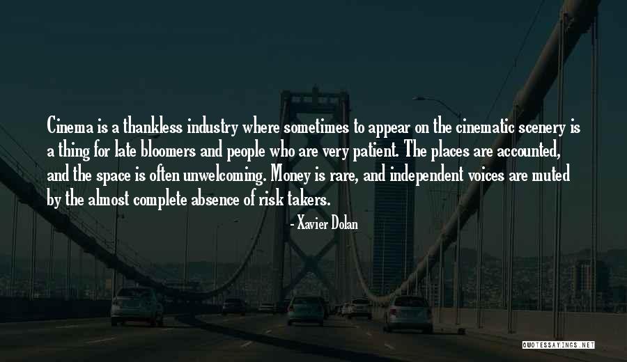 People Who Are Takers Quotes By Xavier Dolan People Who Are Takers Quotes By Xavier Dolan