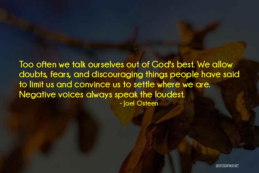 People Who Are The Loudest Quotes By Joel Osteen People Who Are The Loudest Quotes By Joel Osteen