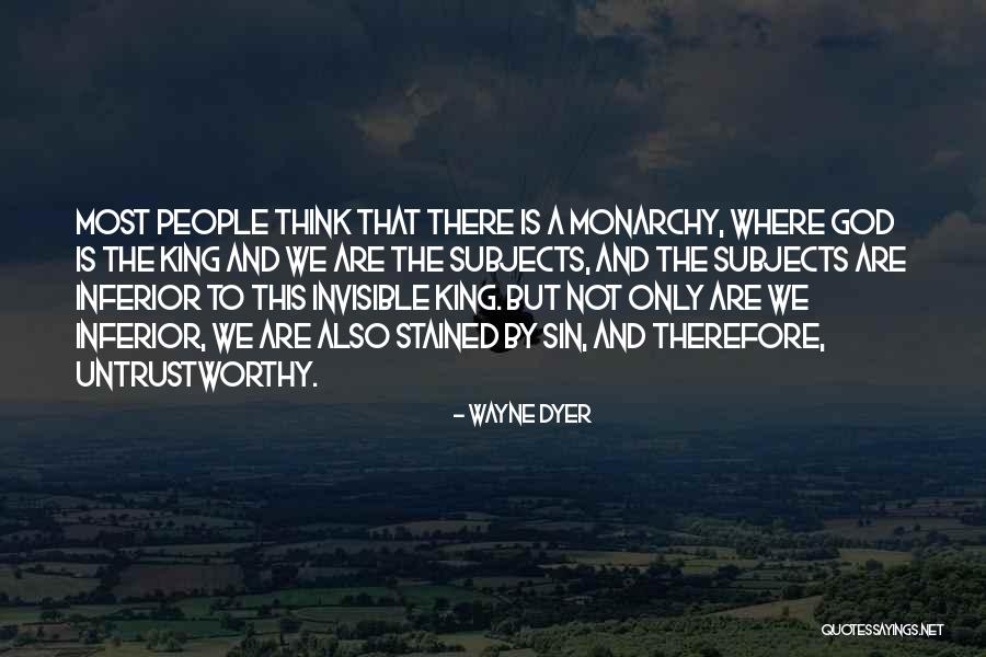 People Who Are Untrustworthy Quotes By Wayne Dyer People Who Are Untrustworthy Quotes By Wayne Dyer