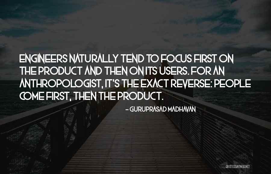People Who Are Users Quotes By Guruprasad Madhavan People Who Are Users Quotes By Guruprasad Madhavan
