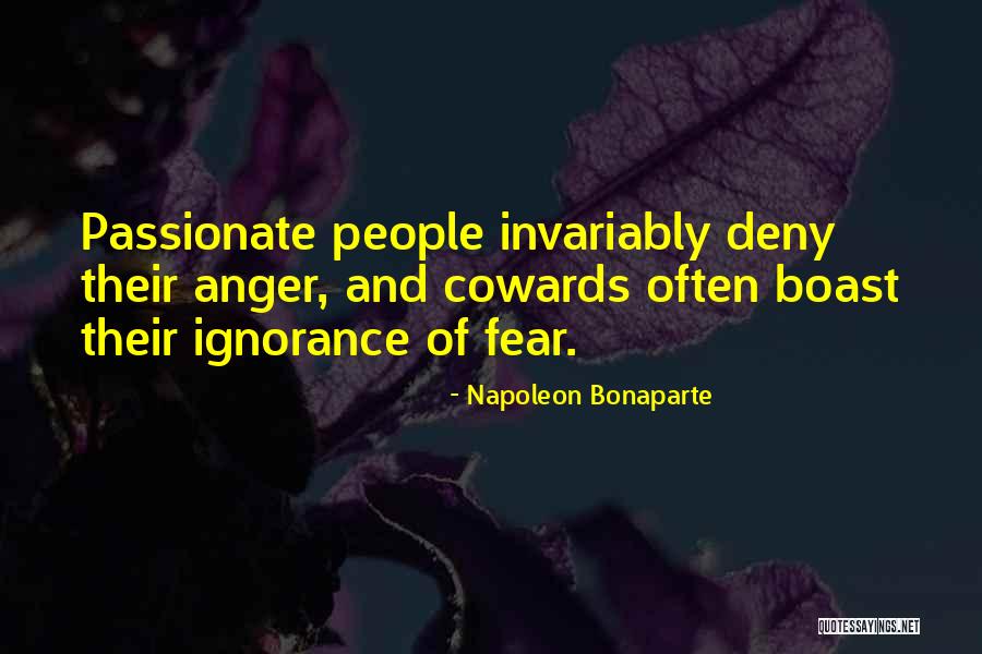 People Who Boast Quotes By Napoleon Bonaparte
