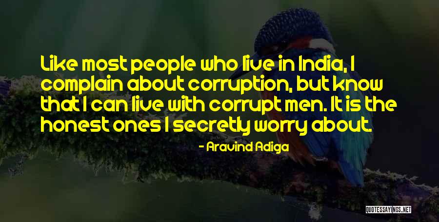 People Who Complain Quotes By Aravind Adiga People Who Complain Quotes By Aravind Adiga