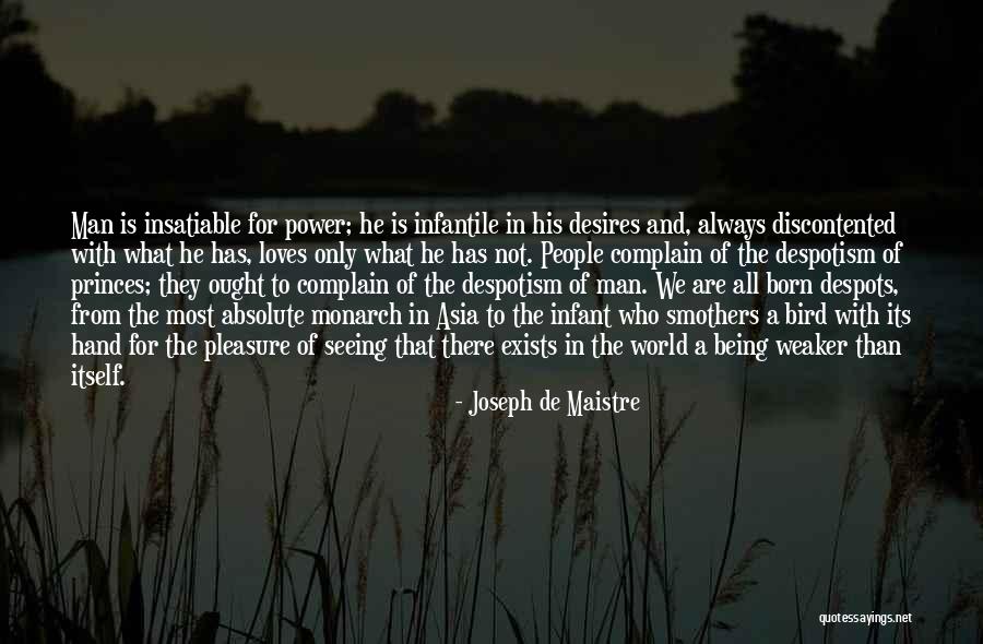 People Who Complain Quotes By Joseph De Maistre People Who Complain Quotes By Joseph De Maistre