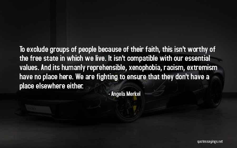 People Who Exclude Quotes By Angela Merkel People Who Exclude Quotes By Angela Merkel