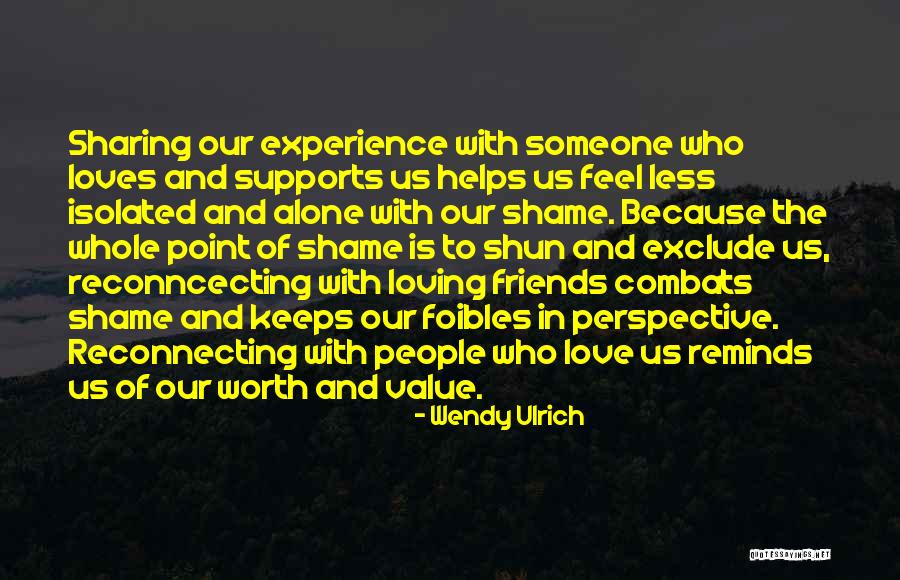 People Who Exclude Quotes By Wendy Ulrich People Who Exclude Quotes By Wendy Ulrich