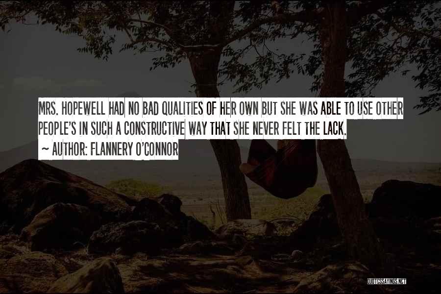 People Who Have A Lack Of Character Quotes By Flannery O'Connor