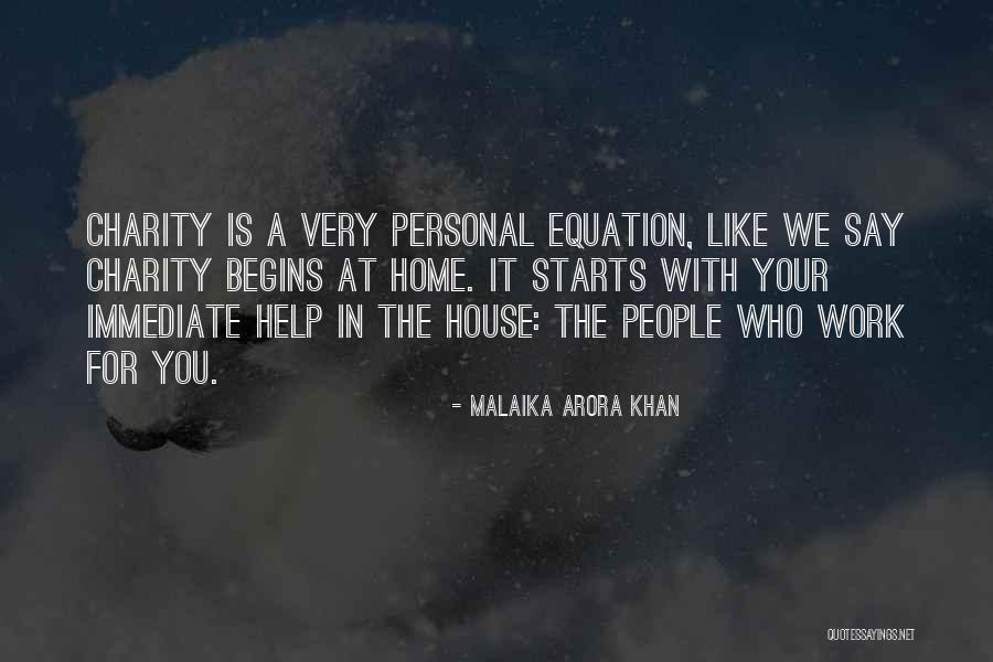 People Who Help Quotes By Malaika Arora Khan People Who Help Quotes By Malaika Arora Khan