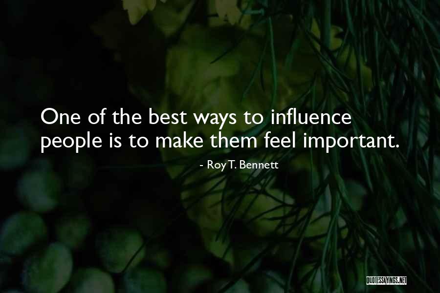 People Who Inspire Others Quotes By Roy T. Bennett