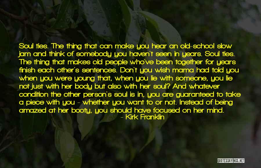 People Who Lie To You Quotes By Kirk Franklin People Who Lie To You Quotes By Kirk Franklin
