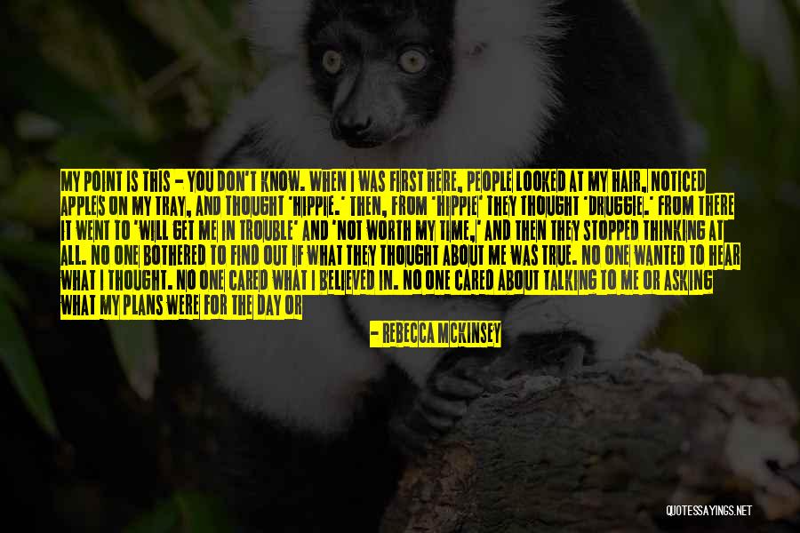 People Who Make Assumptions Quotes By Rebecca McKinsey People Who Make Assumptions Quotes By Rebecca McKinsey