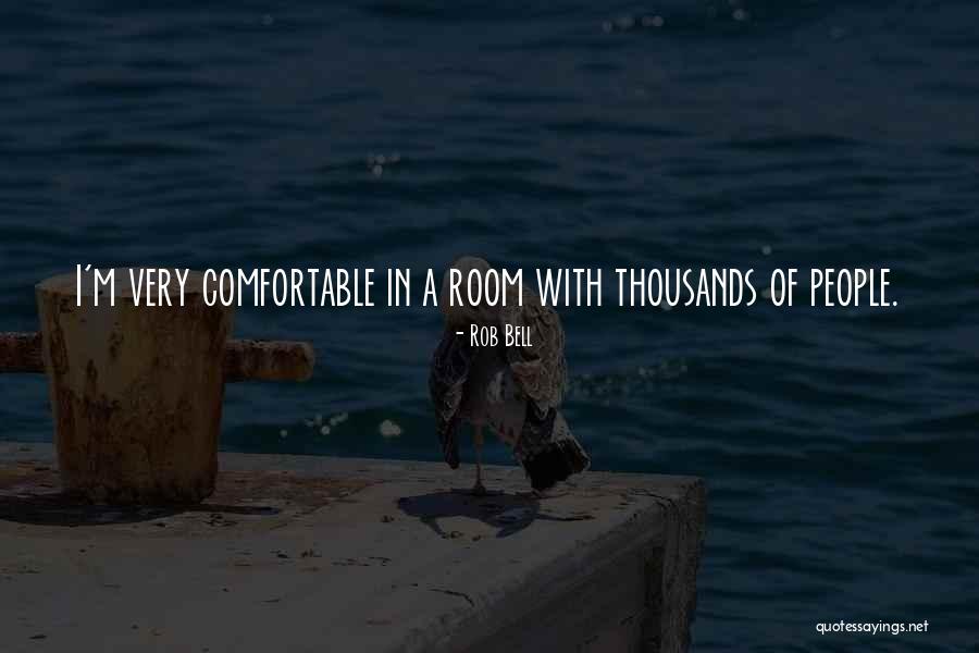 People Who Mooch Off Others Quotes By Rob Bell People Who Mooch Off Others Quotes By Rob Bell