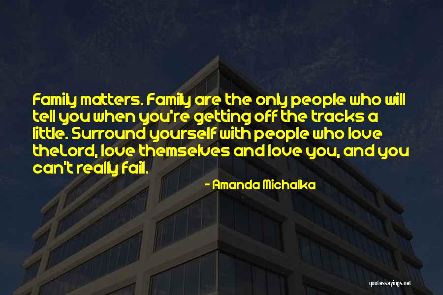 People Who Only Love Themselves Quotes By Amanda Michalka People Who Only Love Themselves Quotes By Amanda Michalka