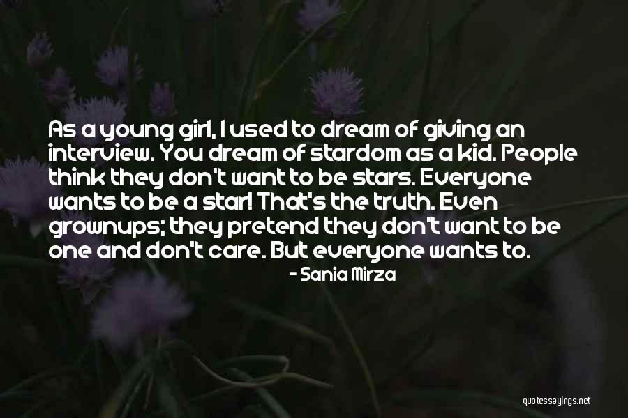 People Who Pretend They Care Quotes By Sania Mirza People Who Pretend They Care Quotes By Sania Mirza