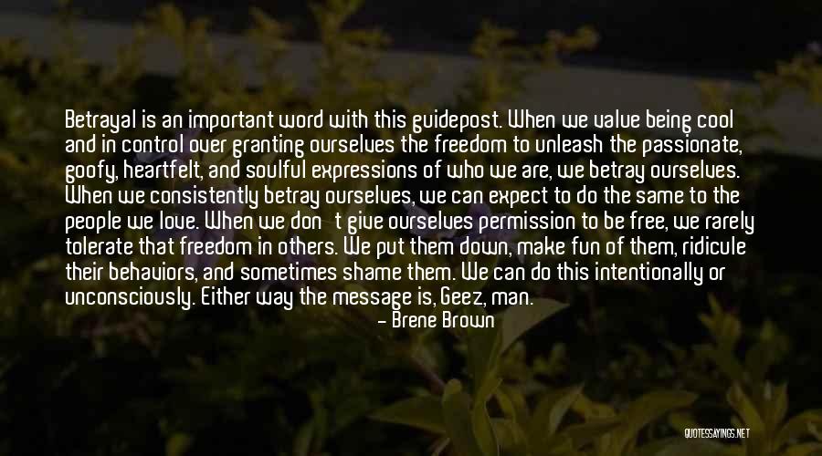 People Who Put Others Down Quotes By Brene Brown People Who Put Others Down Quotes By Brene Brown