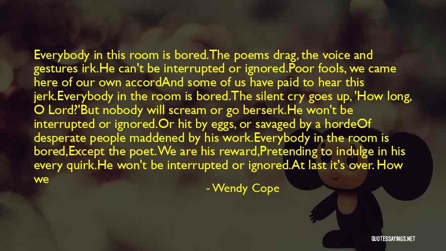 People Who Smirk Quotes By Wendy Cope People Who Smirk Quotes By Wendy Cope