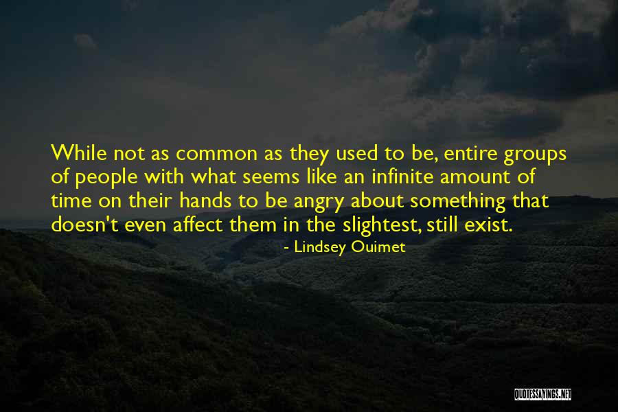 People Who Spread Hate Quotes By Lindsey Ouimet People Who Spread Hate Quotes By Lindsey Ouimet