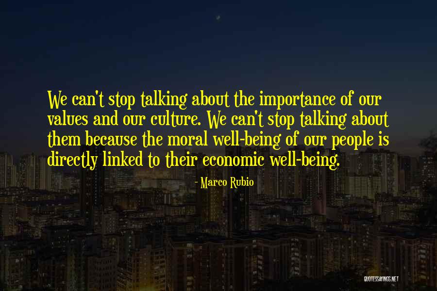 People Who Stop Talking To You Quotes By Marco Rubio People Who Stop Talking To You Quotes By Marco Rubio