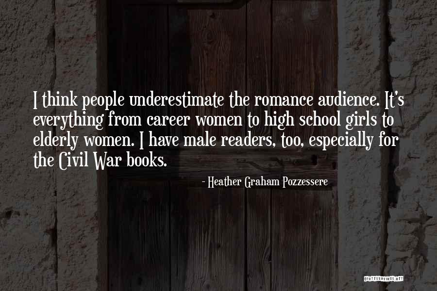 People Who Underestimate You Quotes By Heather Graham Pozzessere People Who Underestimate You Quotes By Heather Graham Pozzessere