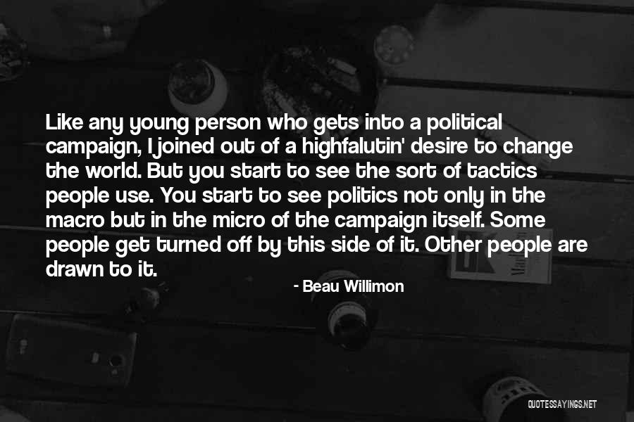 People Who Use Other People Quotes By Beau Willimon People Who Use Other People Quotes By Beau Willimon