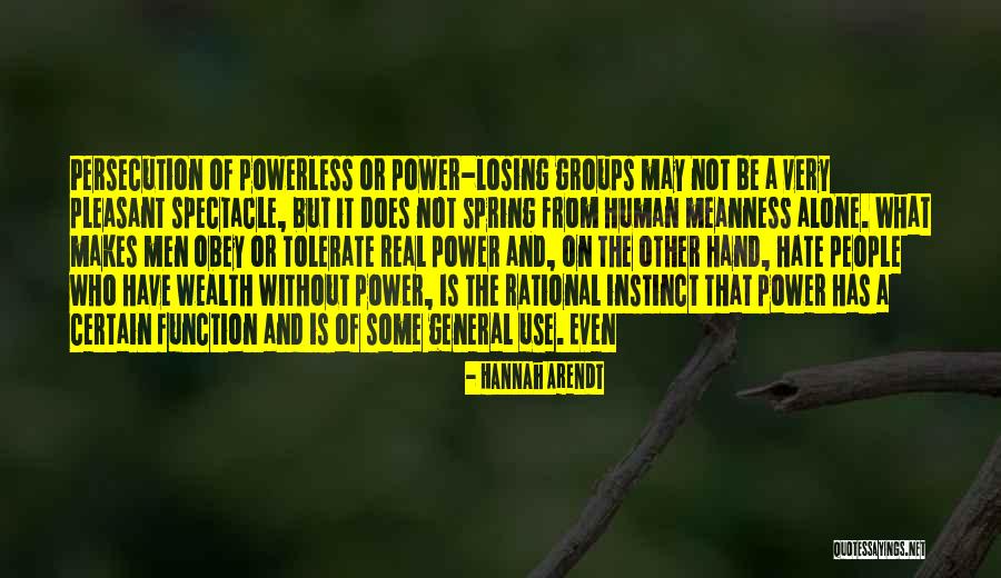 People Who Use Other People Quotes By Hannah Arendt People Who Use Other People Quotes By Hannah Arendt