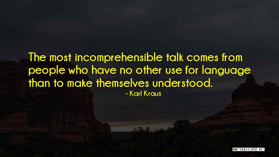 People Who Use Other People Quotes By Karl Kraus People Who Use Other People Quotes By Karl Kraus