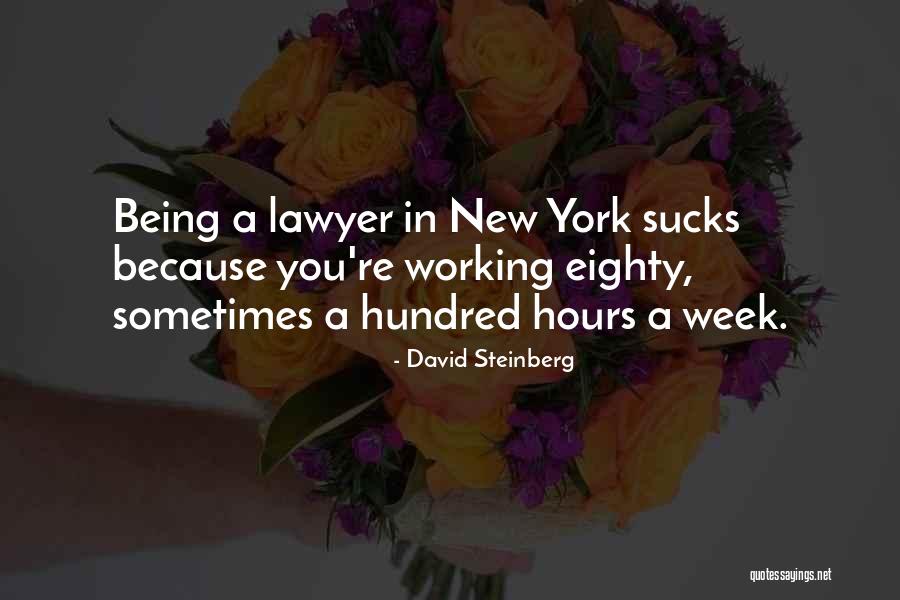 People Who Wont Shut Up Quotes By David Steinberg People Who Wont Shut Up Quotes By David Steinberg