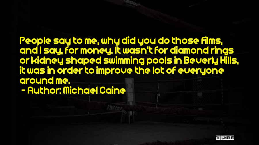 People Why Do People Quotes By Michael Caine