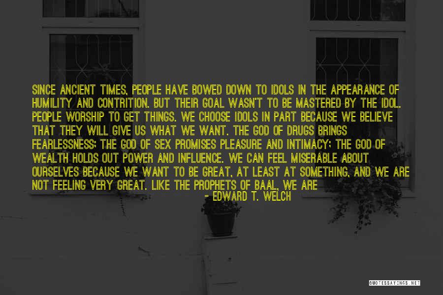 People Will Believe What They Want Quotes By Edward T. Welch People Will Believe What They Want Quotes By Edward T. Welch