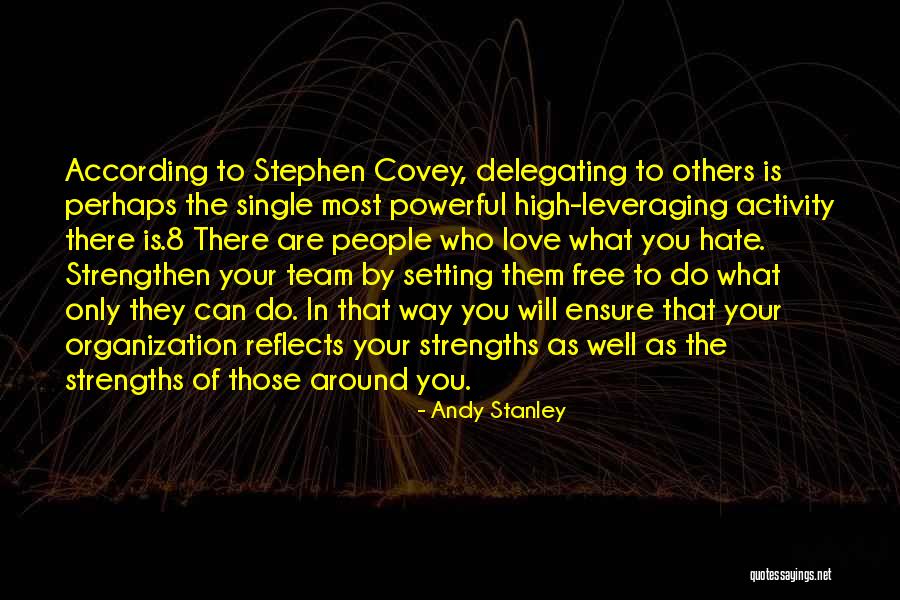 People Will Hate You Quotes By Andy Stanley People Will Hate You Quotes By Andy Stanley