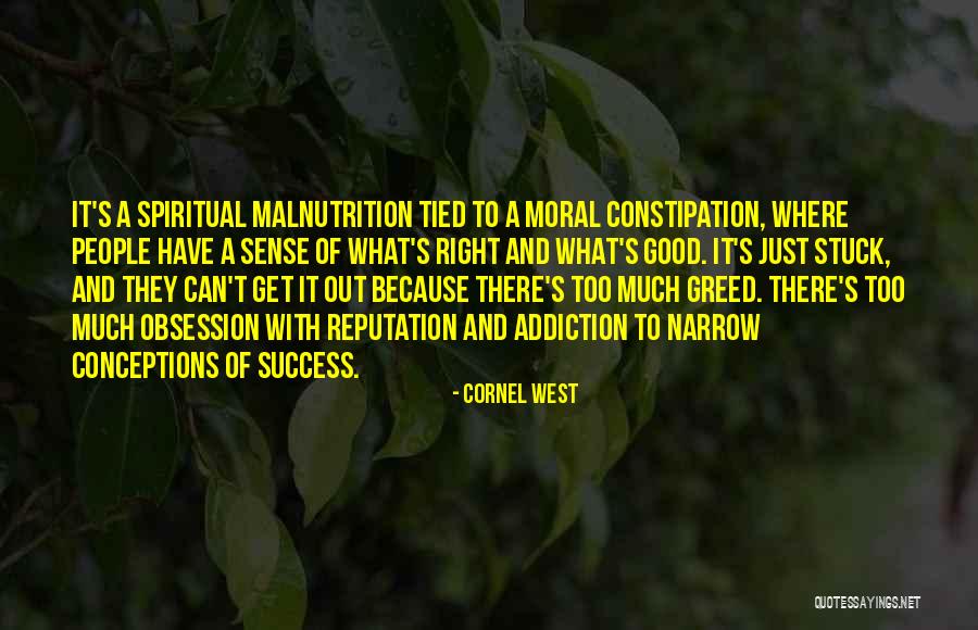 People With Addiction Quotes By Cornel West People With Addiction Quotes By Cornel West