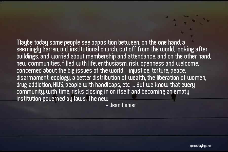 People With Addiction Quotes By Jean Vanier People With Addiction Quotes By Jean Vanier