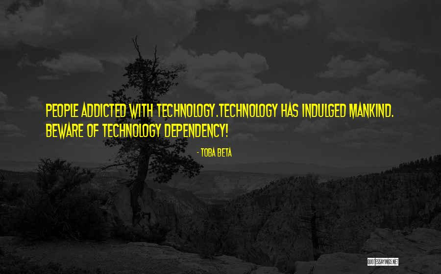 People With Addiction Quotes By Toba Beta People With Addiction Quotes By Toba Beta