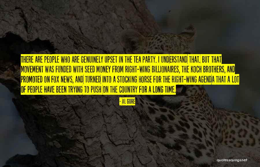 People With Agenda Quotes By Al Gore People With Agenda Quotes By Al Gore