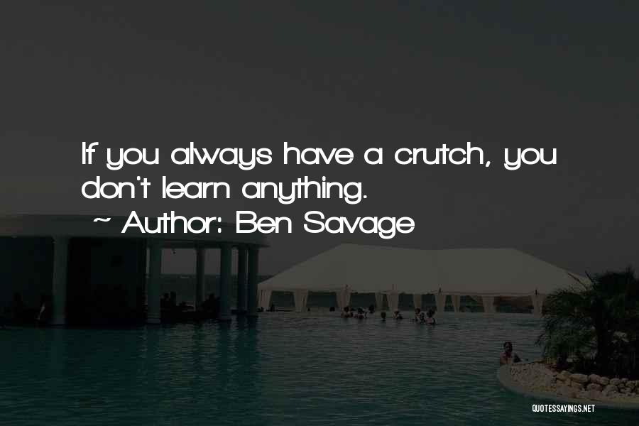 People With Big Hearts Quotes By Ben Savage