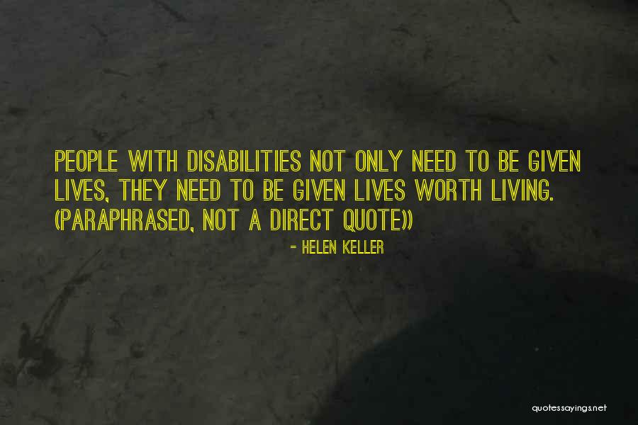 People With Disabilities Quotes By Helen Keller People With Disabilities Quotes By Helen Keller
