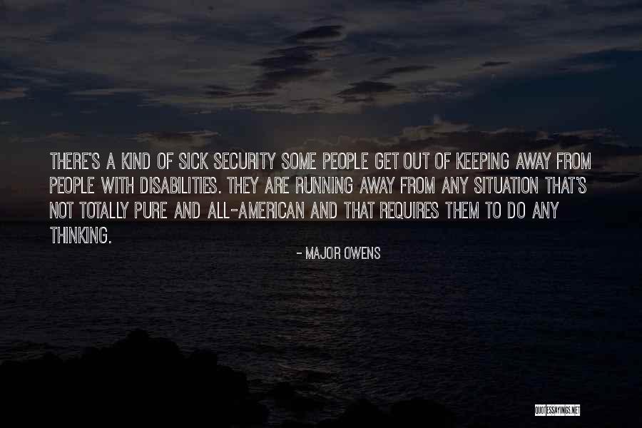 People With Disabilities Quotes By Major Owens People With Disabilities Quotes By Major Owens