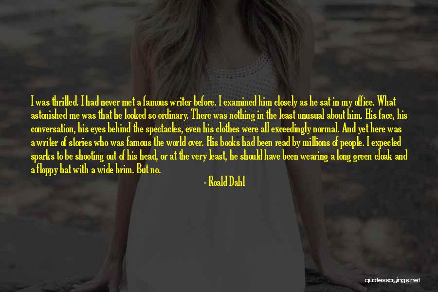 People With Green Eyes Quotes By Roald Dahl People With Green Eyes Quotes By Roald Dahl