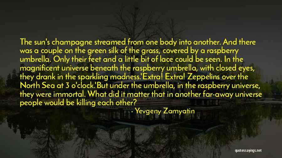 People With Green Eyes Quotes By Yevgeny Zamyatin People With Green Eyes Quotes By Yevgeny Zamyatin