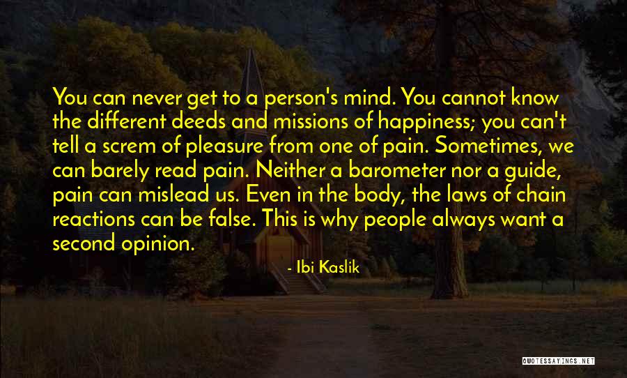People With Hidden Agenda Quotes By Ibi Kaslik People With Hidden Agenda Quotes By Ibi Kaslik
