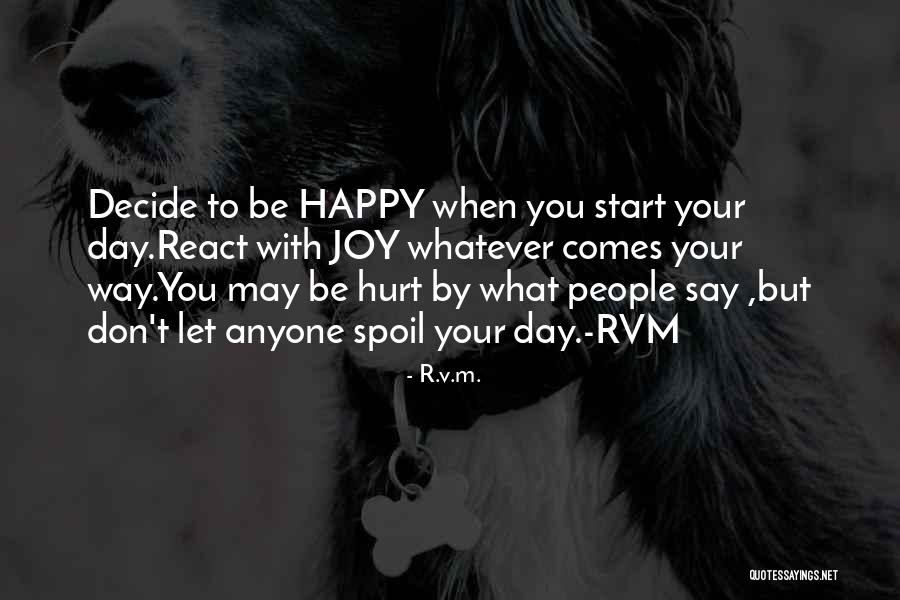 People With Joy Quotes By R.v.m. People With Joy Quotes By R.v.m.