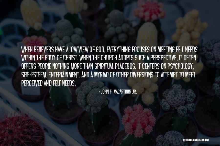 People With Low Self Esteem Quotes By John F. MacArthur Jr. People With Low Self Esteem Quotes By John F. MacArthur Jr.