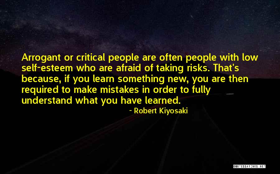People With Low Self Esteem Quotes By Robert Kiyosaki People With Low Self Esteem Quotes By Robert Kiyosaki