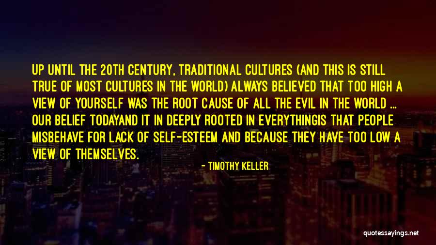 People With Low Self Esteem Quotes By Timothy Keller People With Low Self Esteem Quotes By Timothy Keller