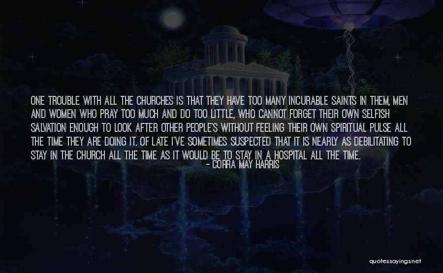 People Would Stay Quotes By Corra May Harris People Would Stay Quotes By Corra May Harris