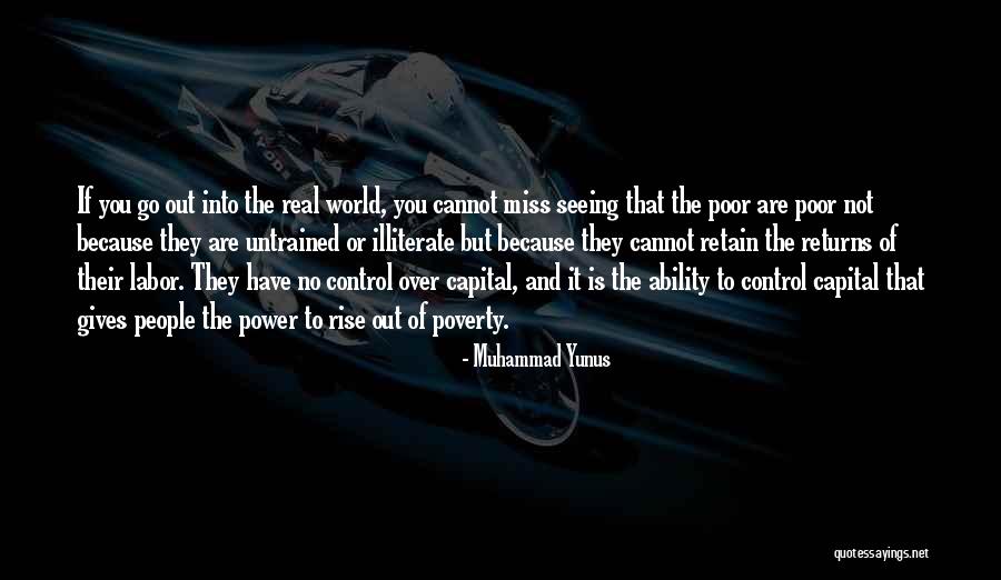 People You Miss Quotes By Muhammad Yunus People You Miss Quotes By Muhammad Yunus