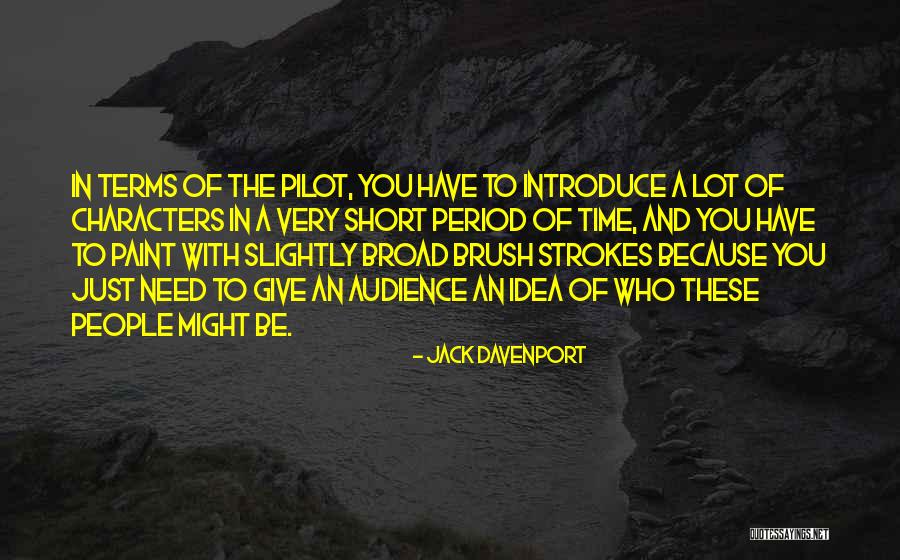 People You Need Quotes By Jack Davenport People You Need Quotes By Jack Davenport