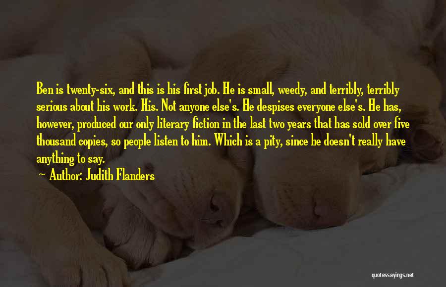 People's Attitudes Quotes By Judith Flanders