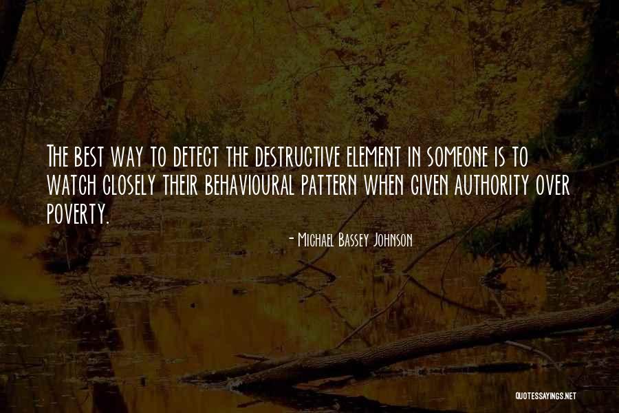 People's Bad Character Quotes By Michael Bassey Johnson People's Bad Character Quotes By Michael Bassey Johnson