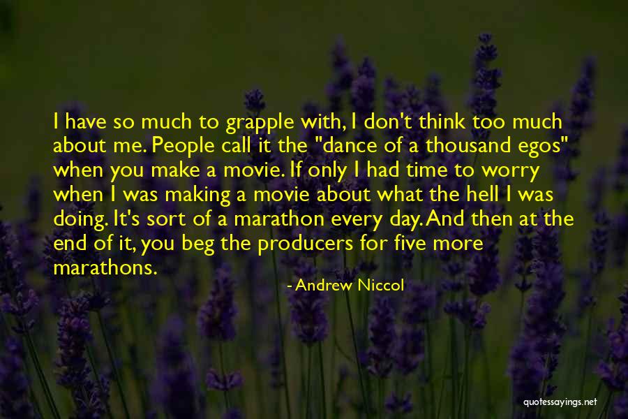 People's Egos Quotes By Andrew Niccol People's Egos Quotes By Andrew Niccol