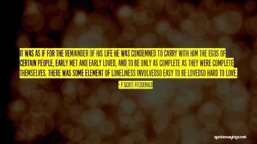 People's Egos Quotes By F Scott Fitzgerald People's Egos Quotes By F Scott Fitzgerald